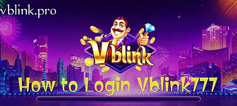 Vblink777 Login Complete Guidance